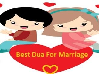 Best Dua For Marriage