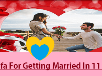 Wazifa For Getting Married In 11 Days