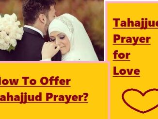How To Offer Tahajjud Prayer