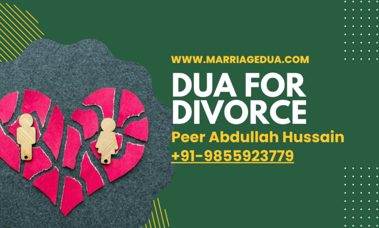 DUA FOR DIVORCE IN ISLAM
